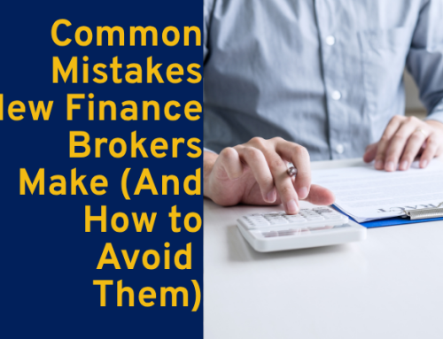 Common Mistakes New Finance Brokers Make (And How to Avoid Them)